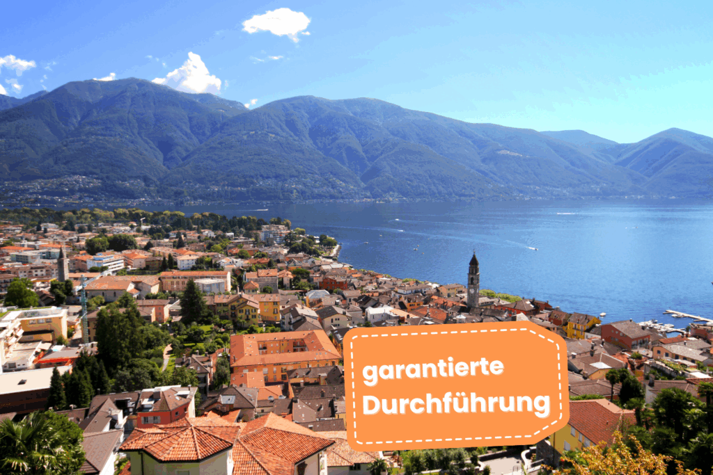 Garantierte Durchfuehrung Ascona