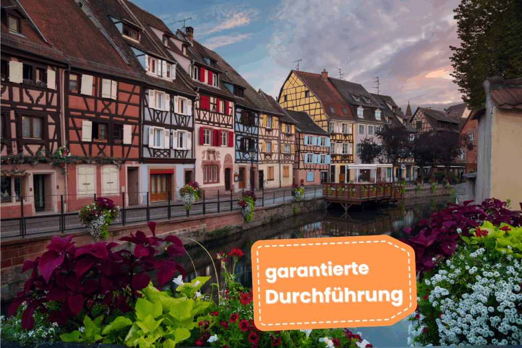 Garantierte Durchfuehrung Colmar