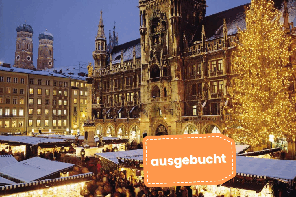 Ausgebucht Weihnachtsmarkt Muenchen